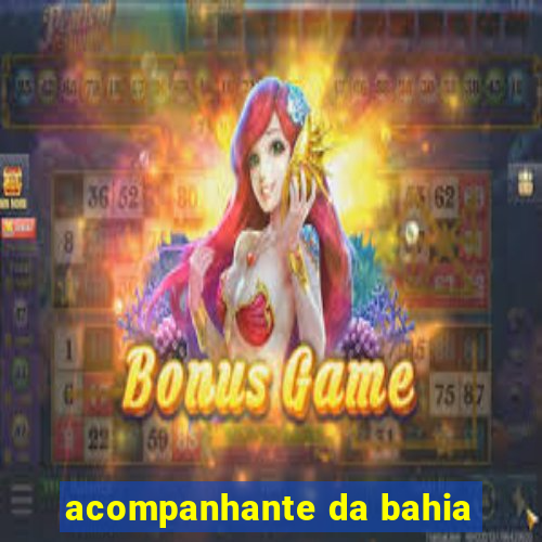 acompanhante da bahia